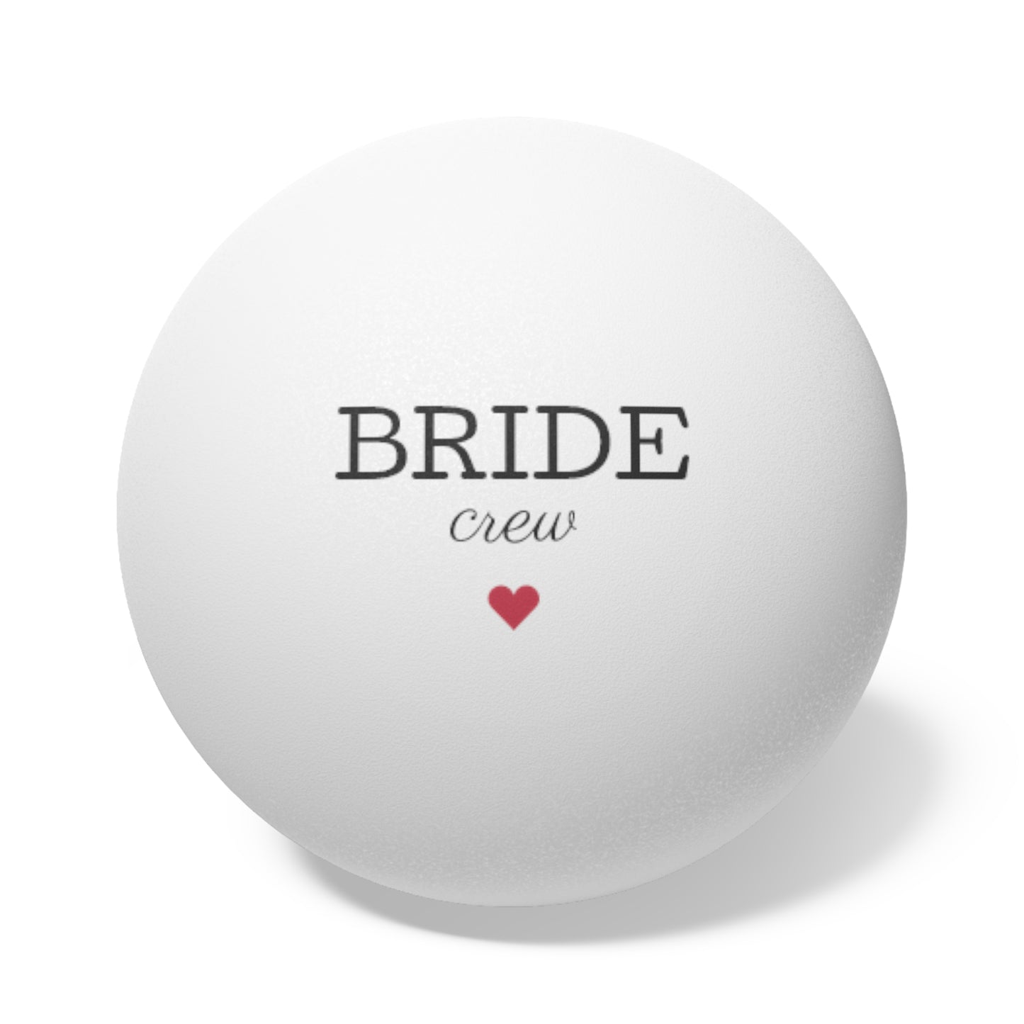 Bride Crew Ping Pong Balls, 6 pcs