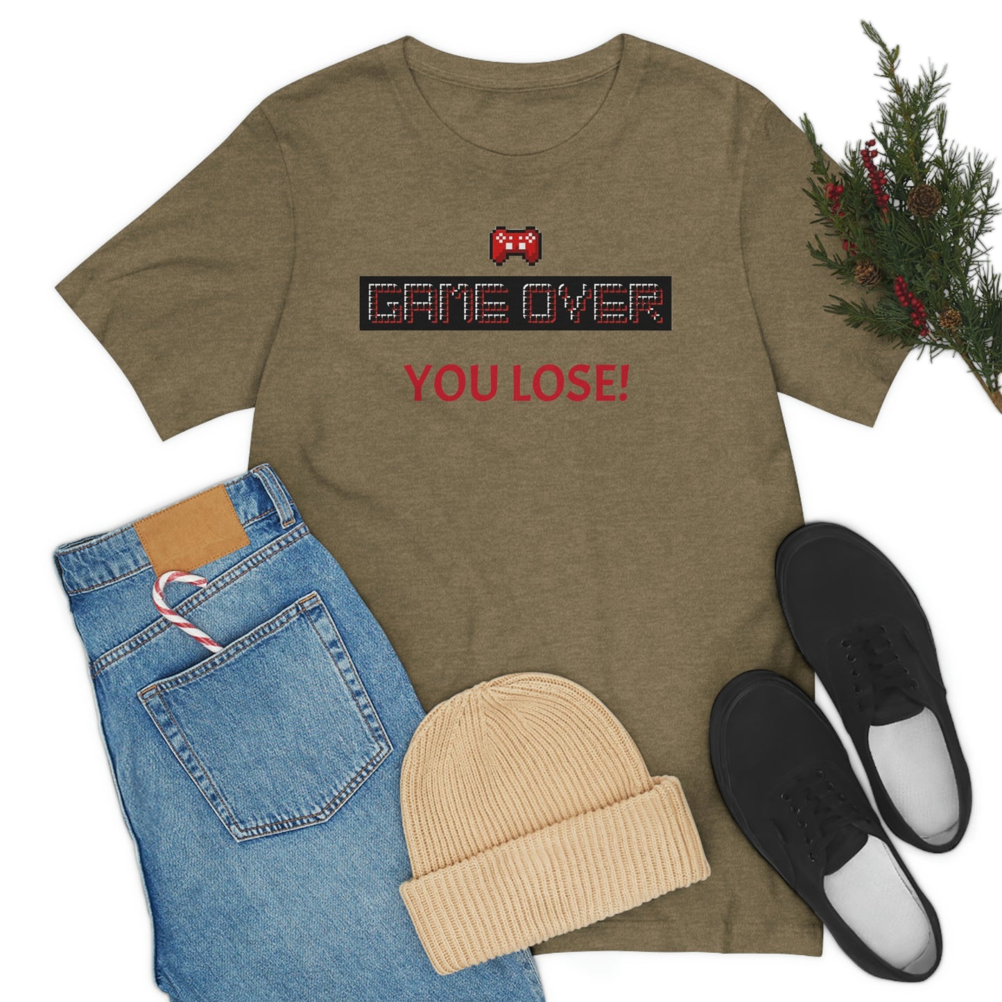 Game Over! You Lose! Unisex Jersey Short Sleeve Tee