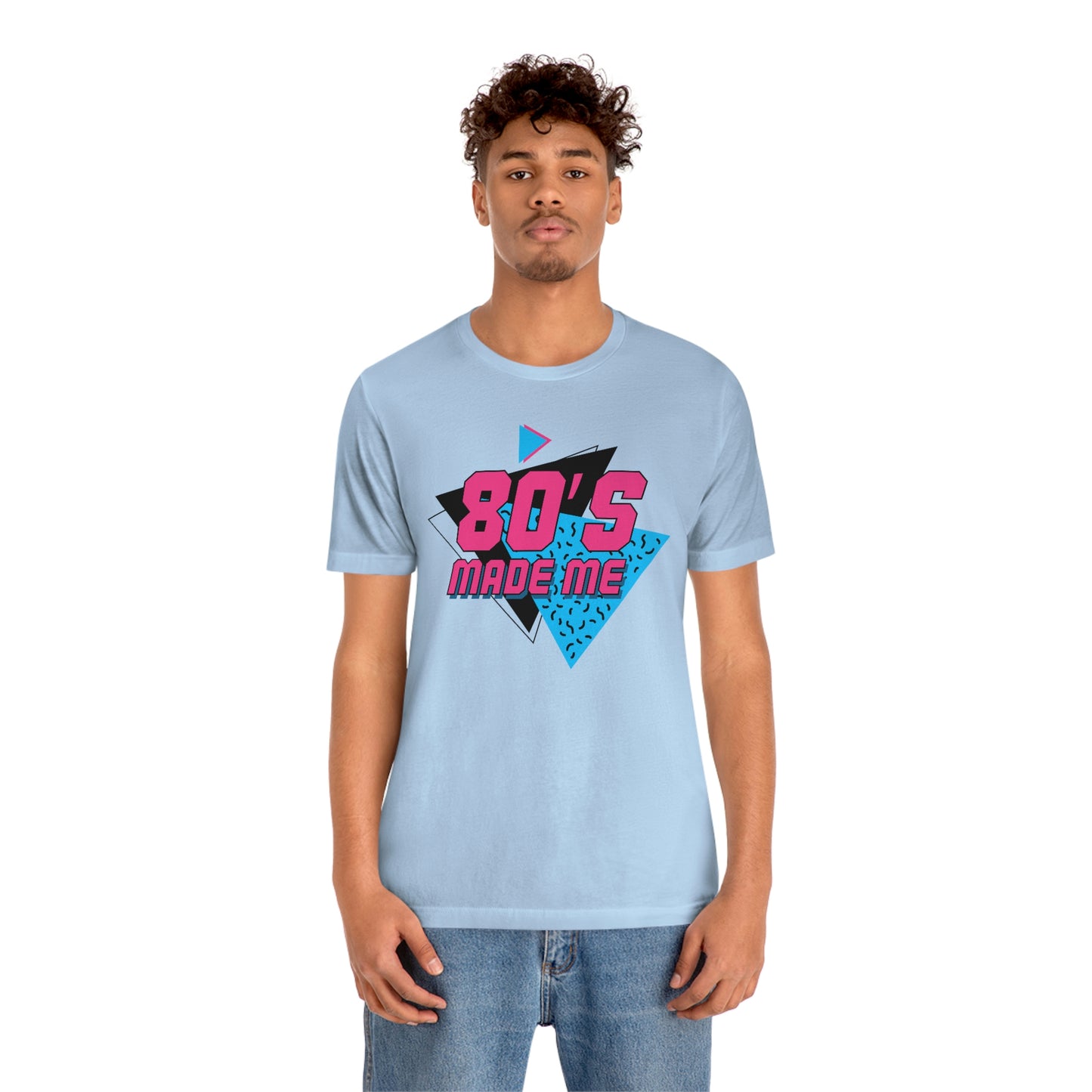 80's Made Me Short Sleeve Tee