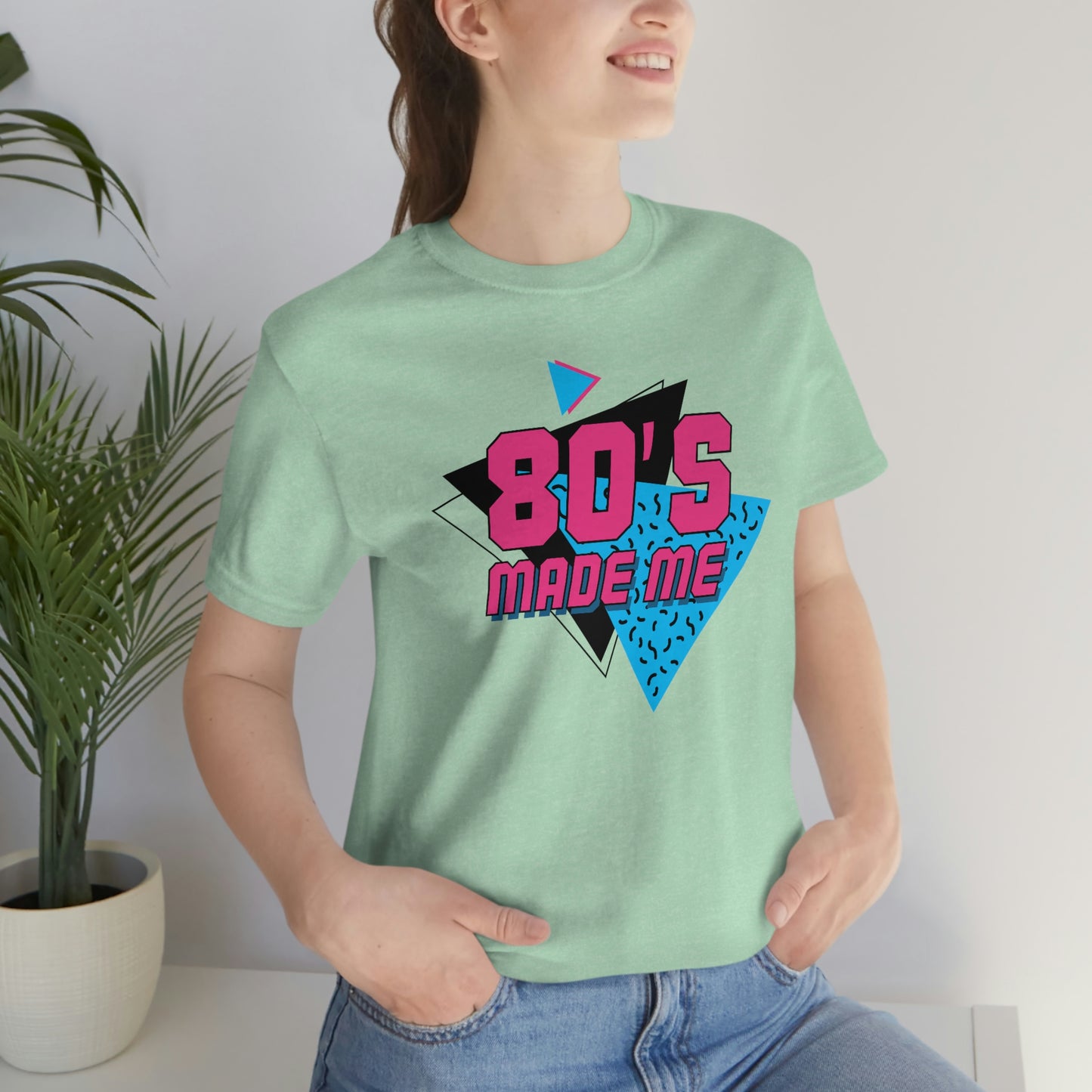 80's Made Me Short Sleeve Tee