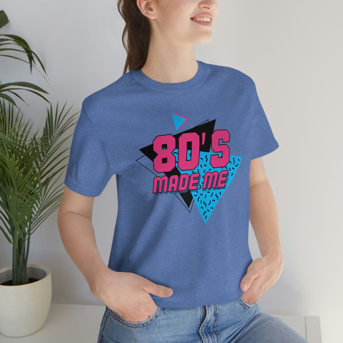 80's Made Me Short Sleeve Tee