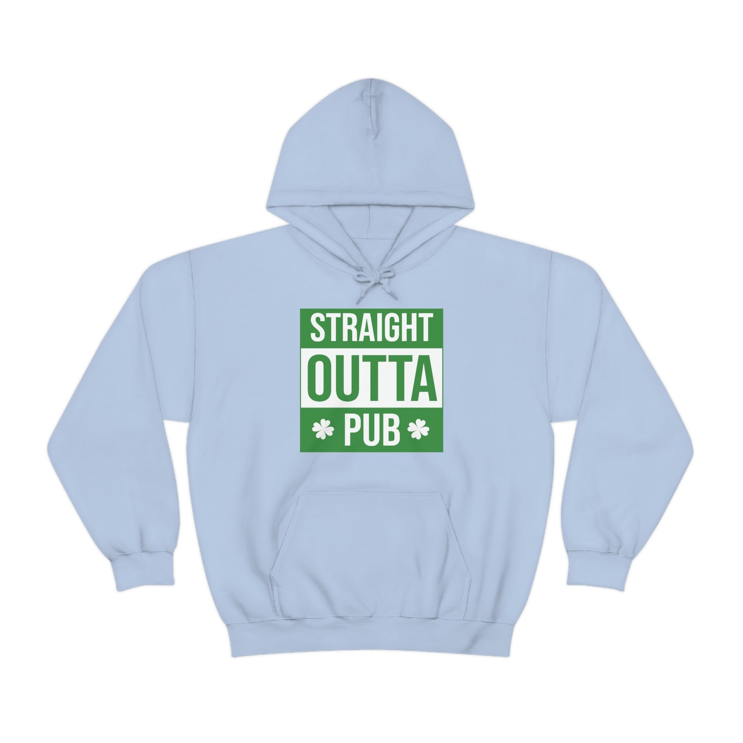 Straight Outta Pub Style Unisex Hooded Sweatshirt