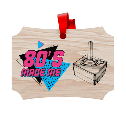 80s Made Me Wooden Christmas Ornaments