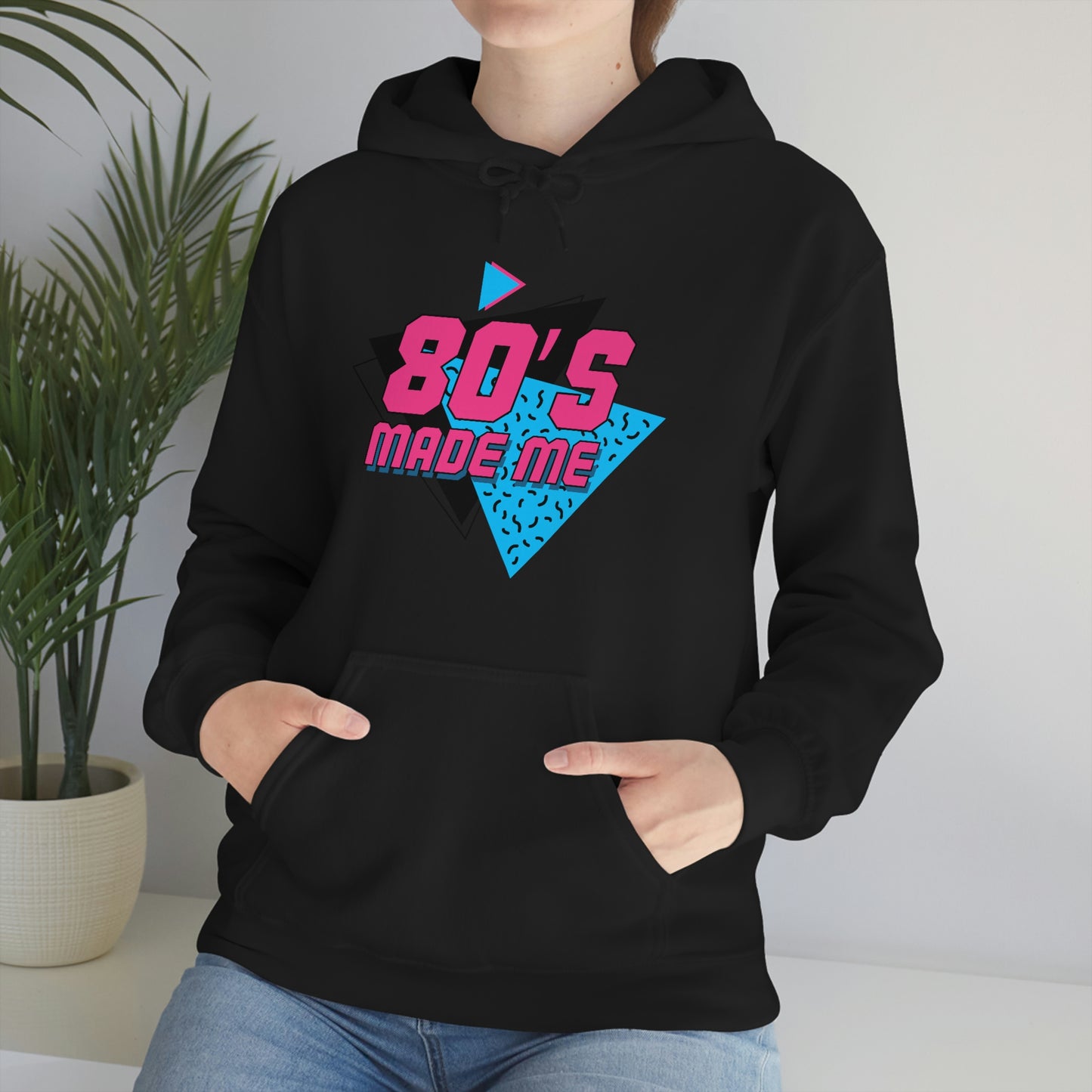 80s Made Me Unisex Hooded Sweatshirt