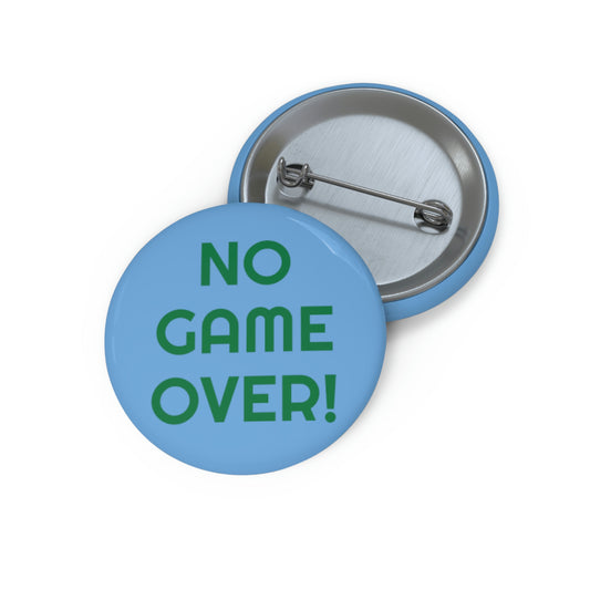 No Game Over! Custom Pin Buttons