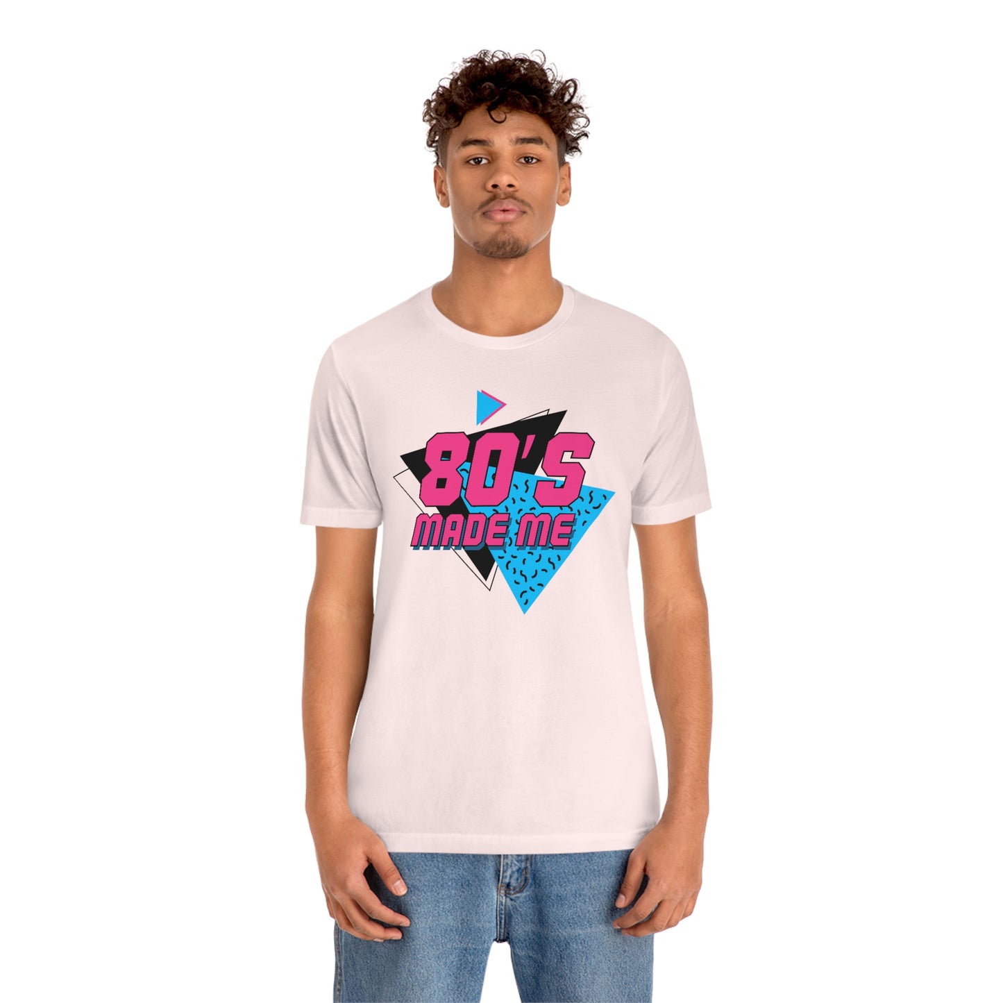 80's Made Me Short Sleeve Tee