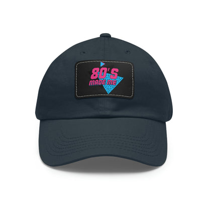 80s Made Me Dad Hat with Leather Patch