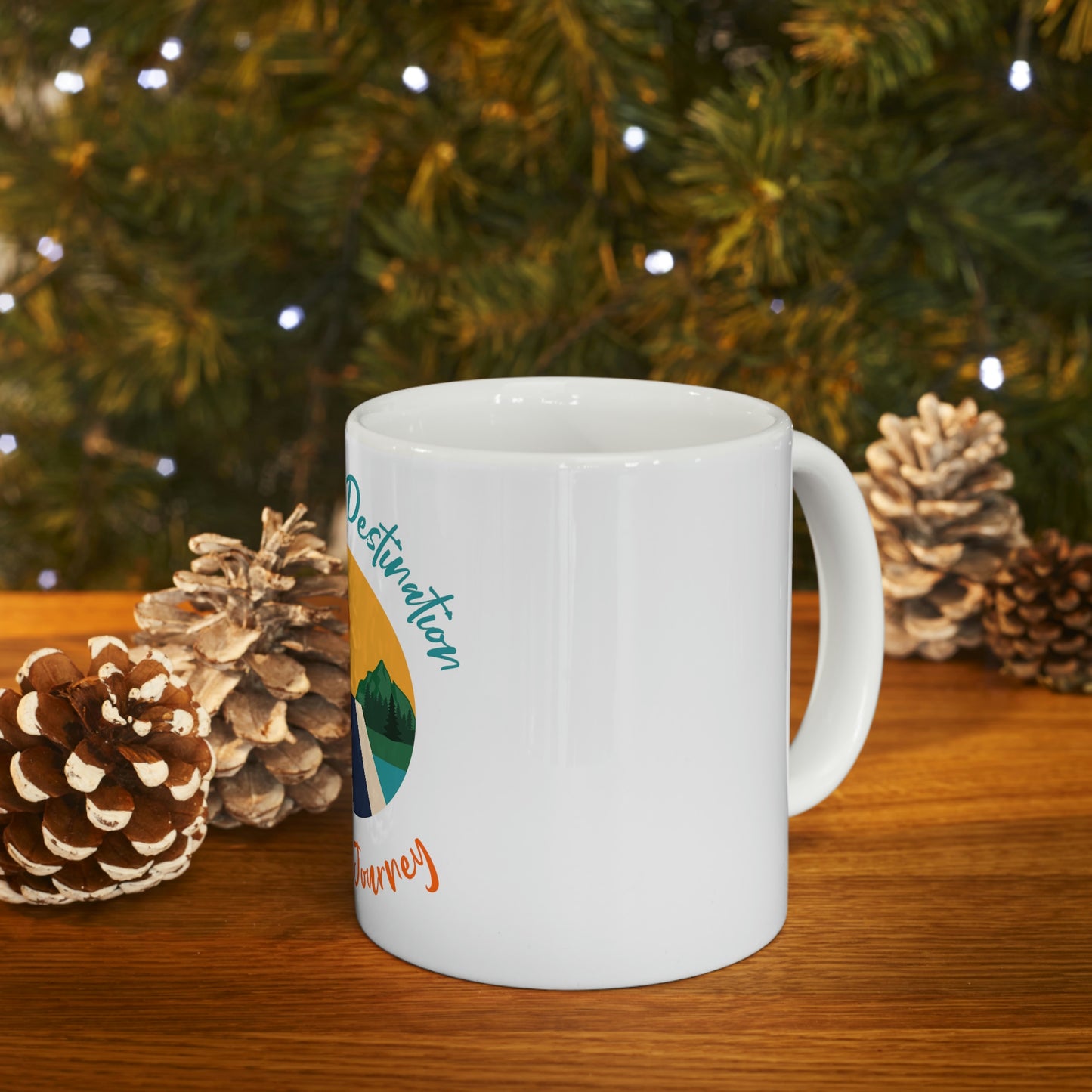 It’s Not The Destination Ceramic Mug 11oz
