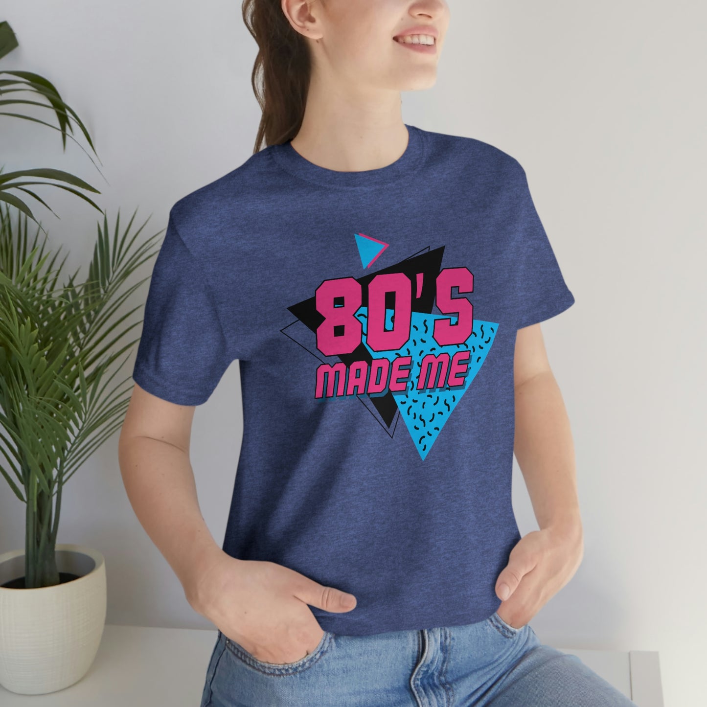 80's Made Me Short Sleeve Tee