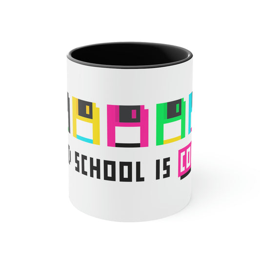 Old School is Cool Accent Coffee Mug, 11oz