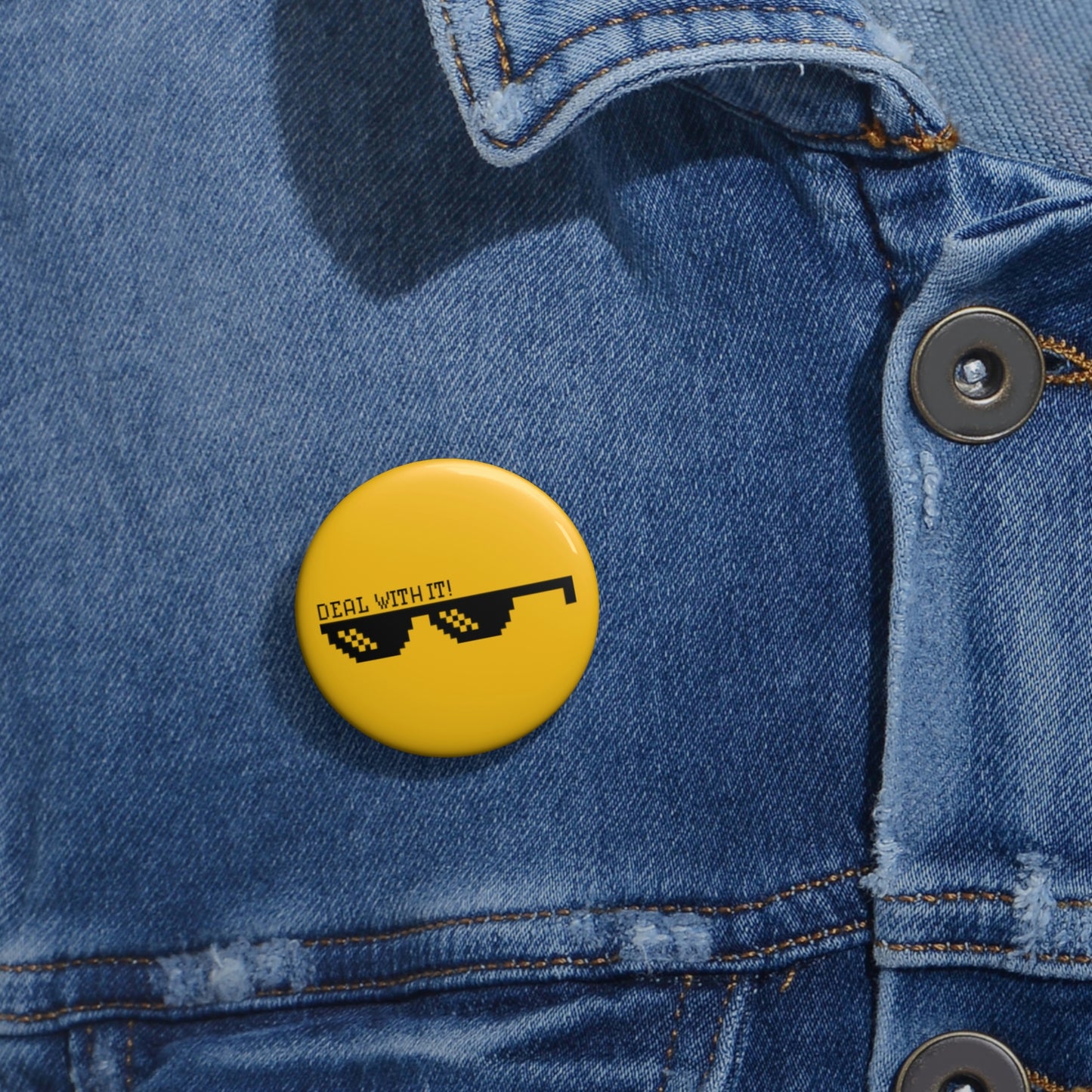 Deal With It Custom Pin Buttons