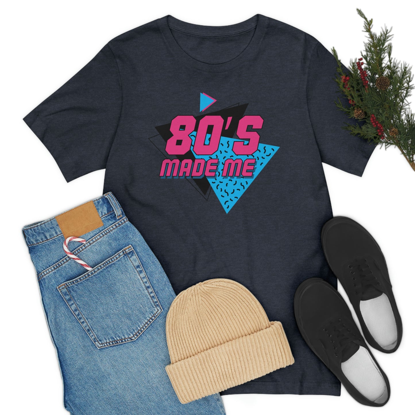 80's Made Me Short Sleeve Tee