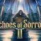 Echoes of Sorrow II Deluxe Edition Vintage PC CD-ROM Game (2013)