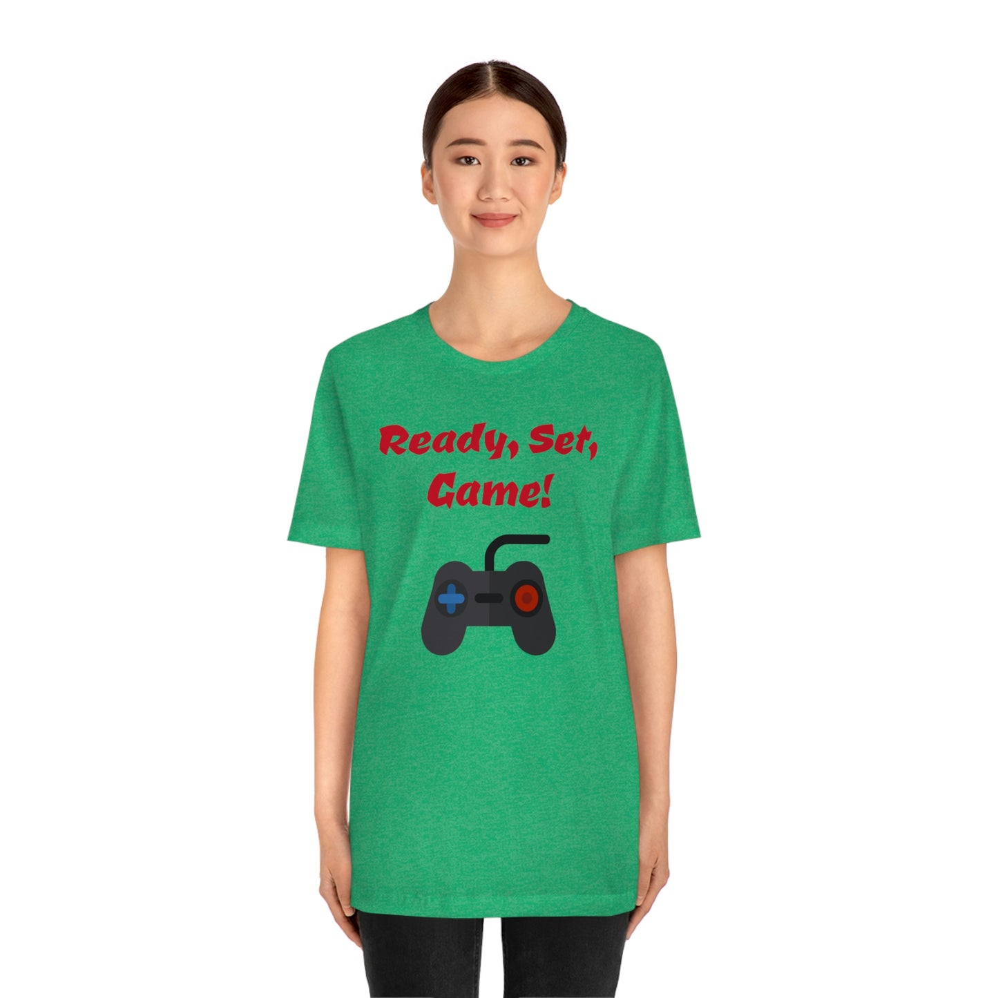 Ready, Set, Game! Unisex Jersey Short Sleeve Tee