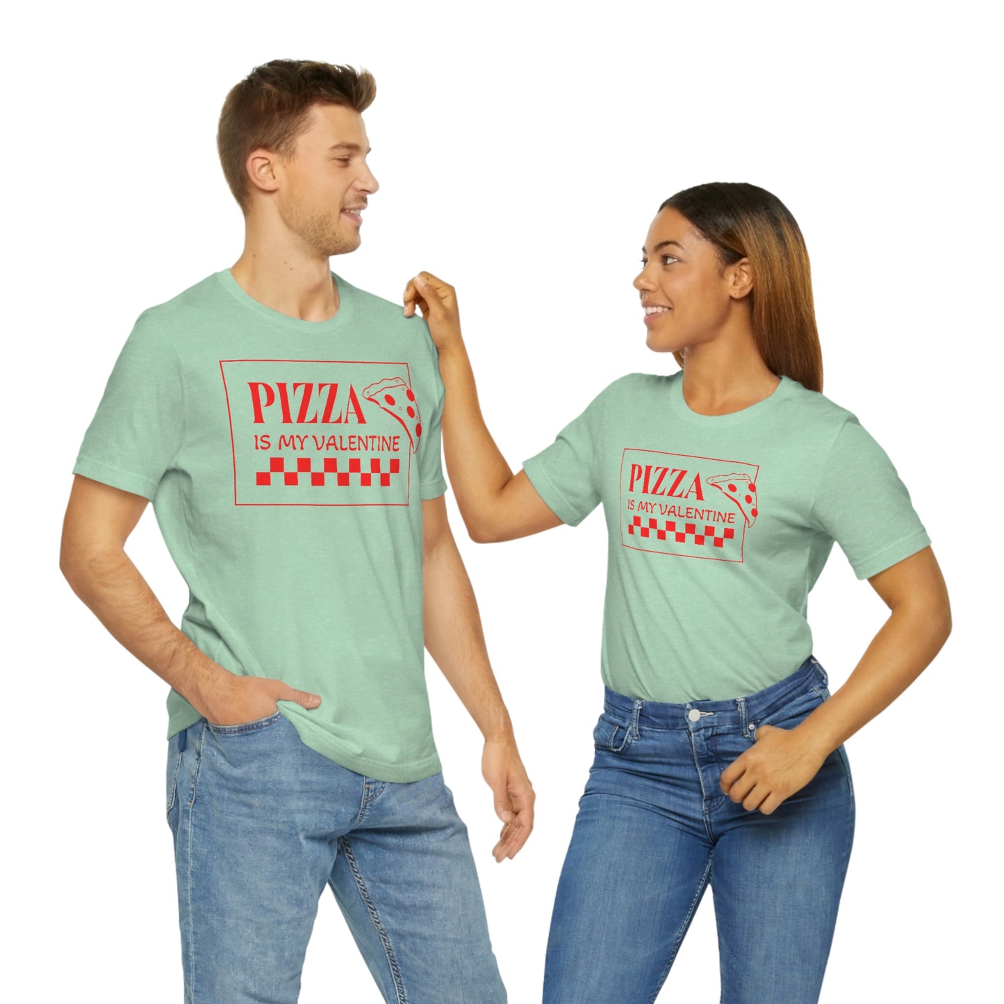 Pizza Is My Valentine Unisex Jersey Short Sleeve Tee