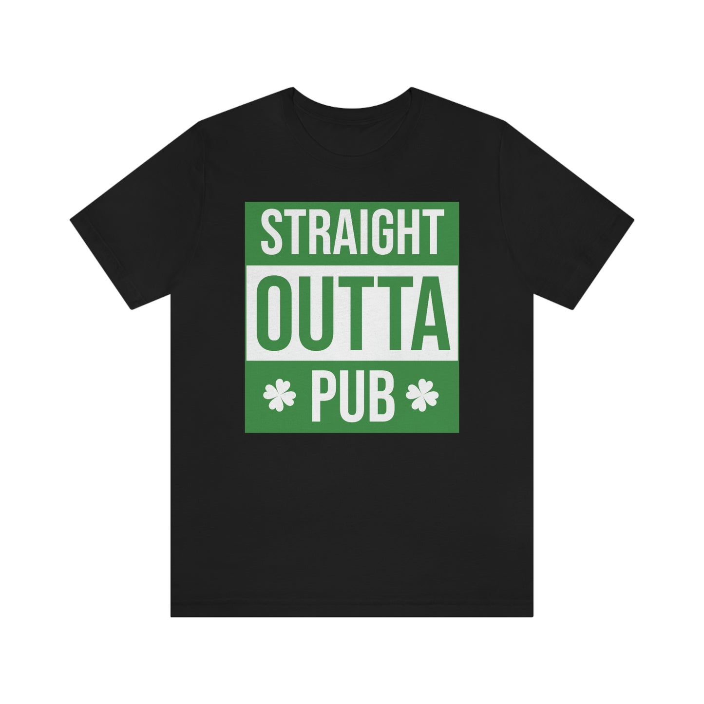 Straight Outta Pub Unisex Jersey Short Sleeve Tee