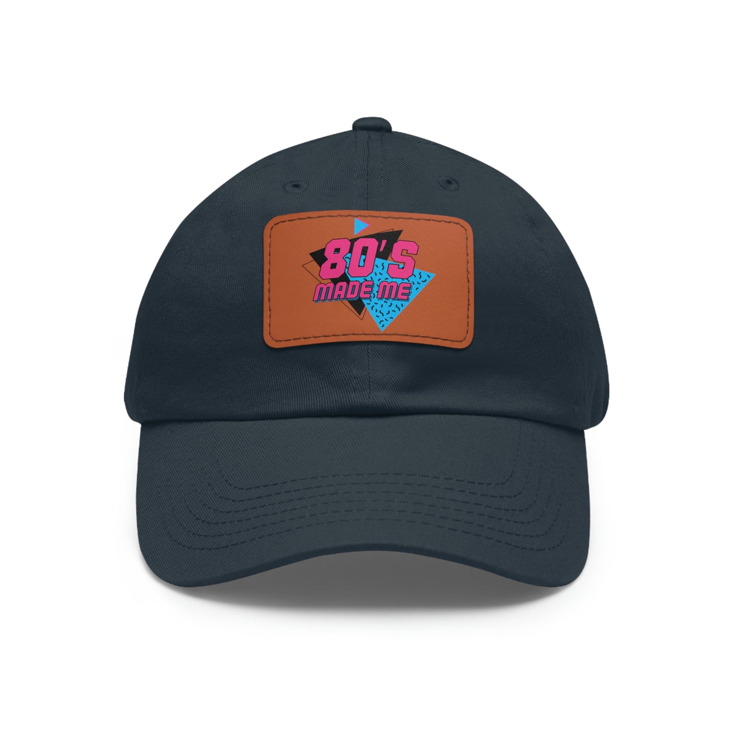 80s Made Me Dad Hat with Leather Patch