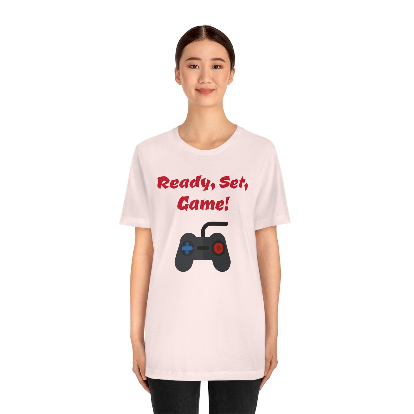 Ready, Set, Game! Unisex Jersey Short Sleeve Tee