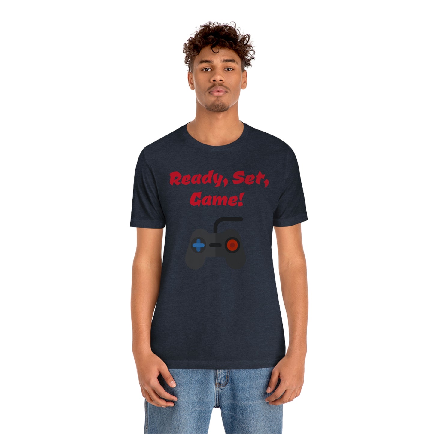 Ready, Set, Game! Unisex Jersey Short Sleeve Tee