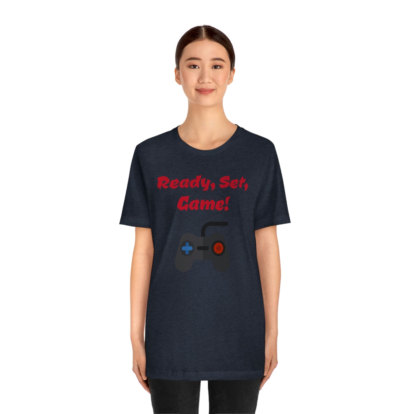 Ready, Set, Game! Unisex Jersey Short Sleeve Tee