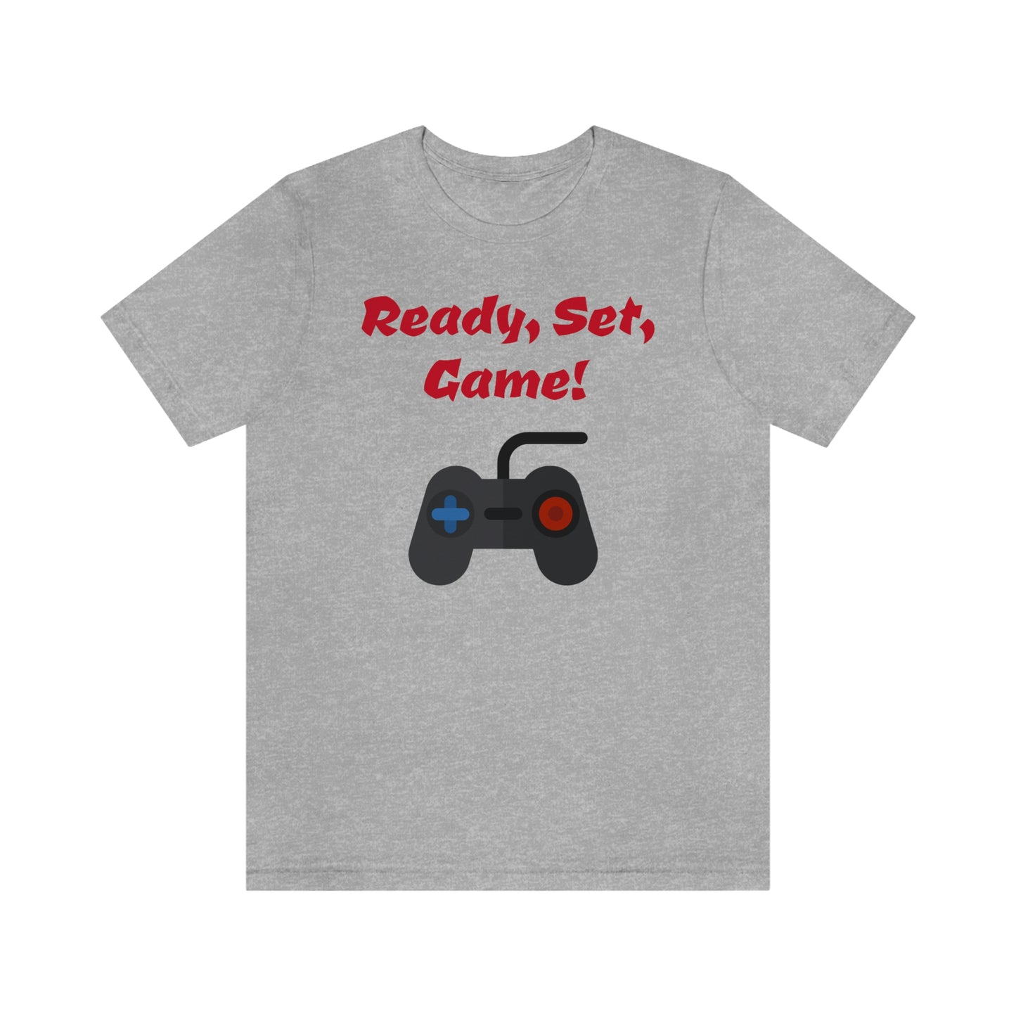 Ready, Set, Game! Unisex Jersey Short Sleeve Tee