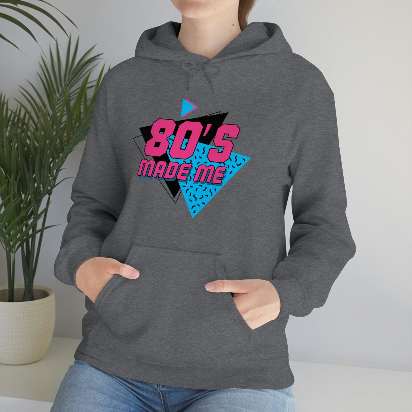 80s Made Me Unisex Hooded Sweatshirt