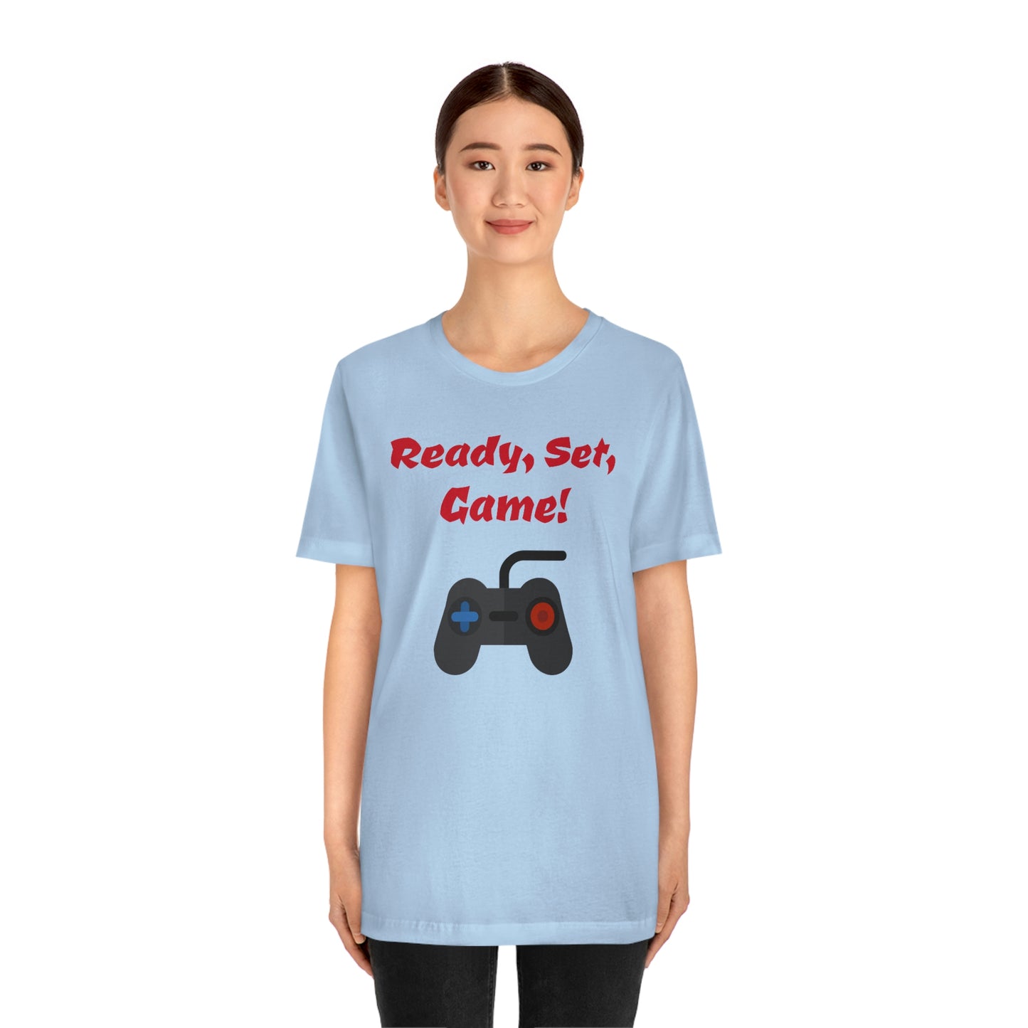 Ready, Set, Game! Unisex Jersey Short Sleeve Tee