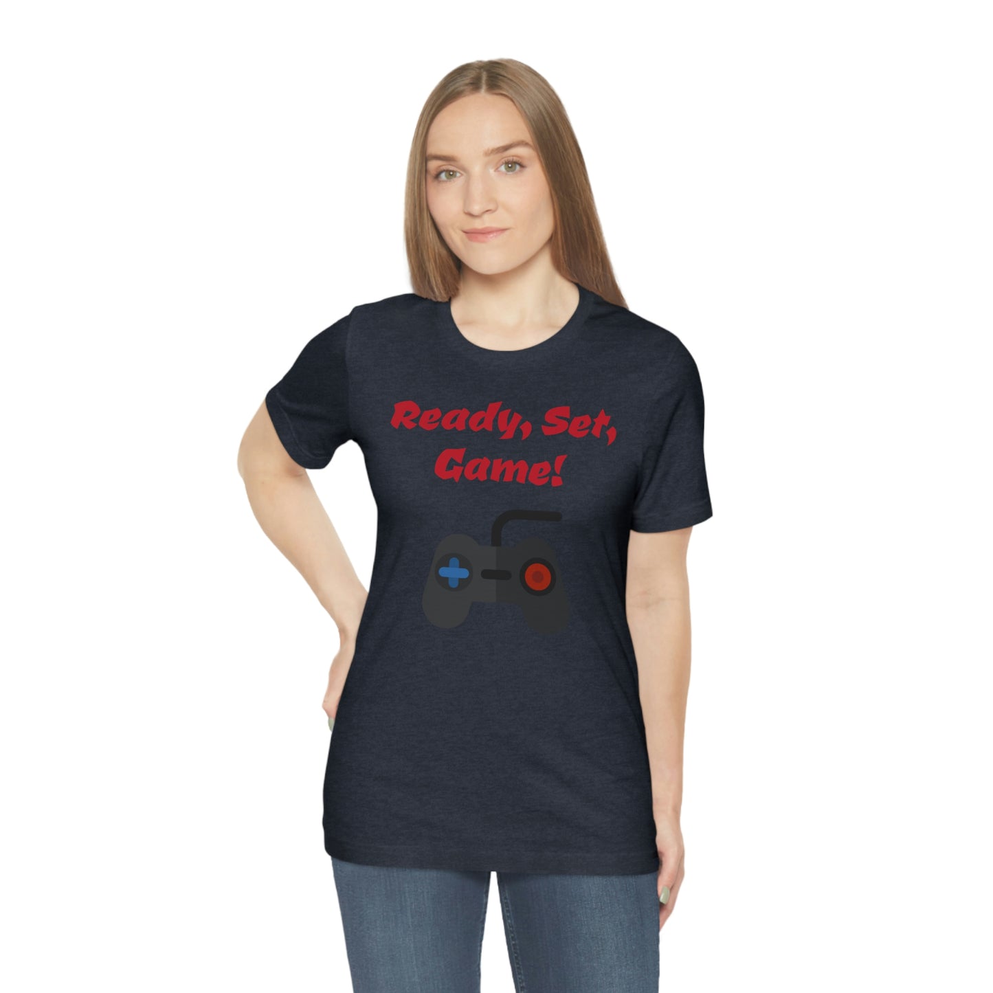 Ready, Set, Game! Unisex Jersey Short Sleeve Tee