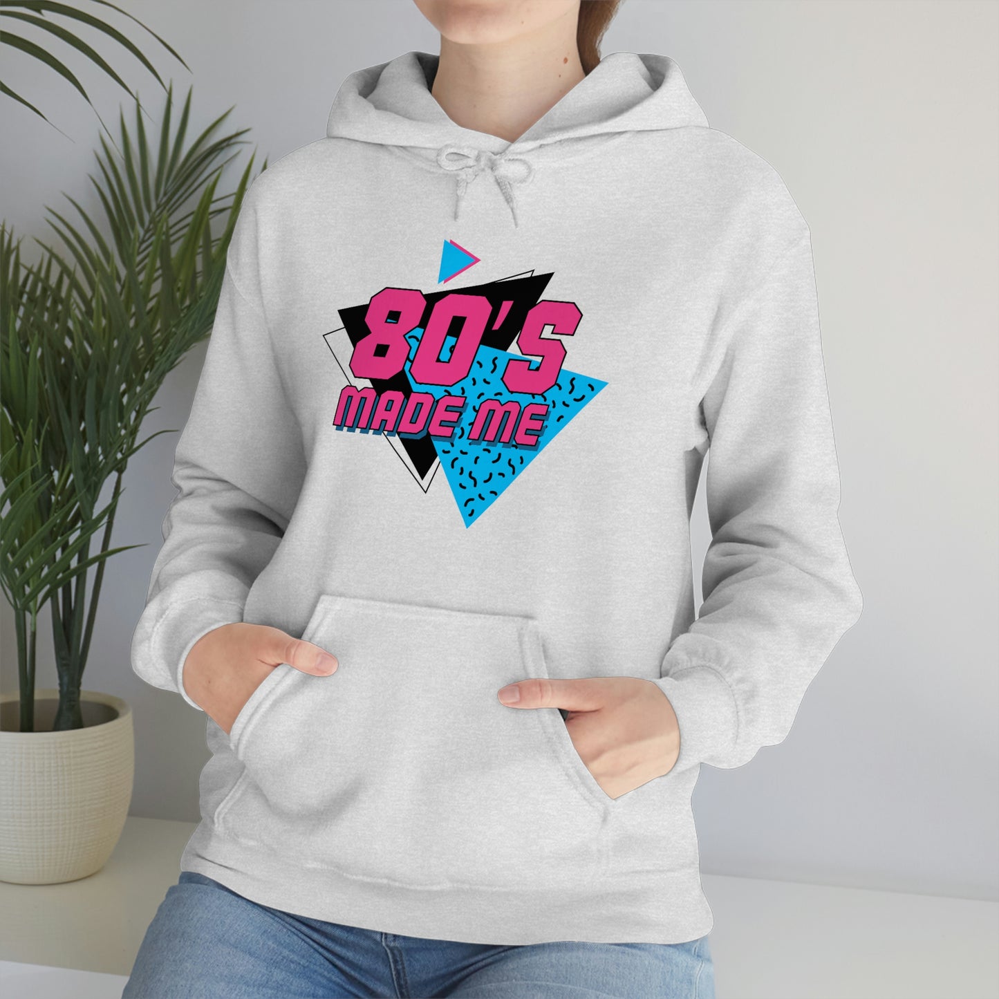 80s Made Me Unisex Hooded Sweatshirt