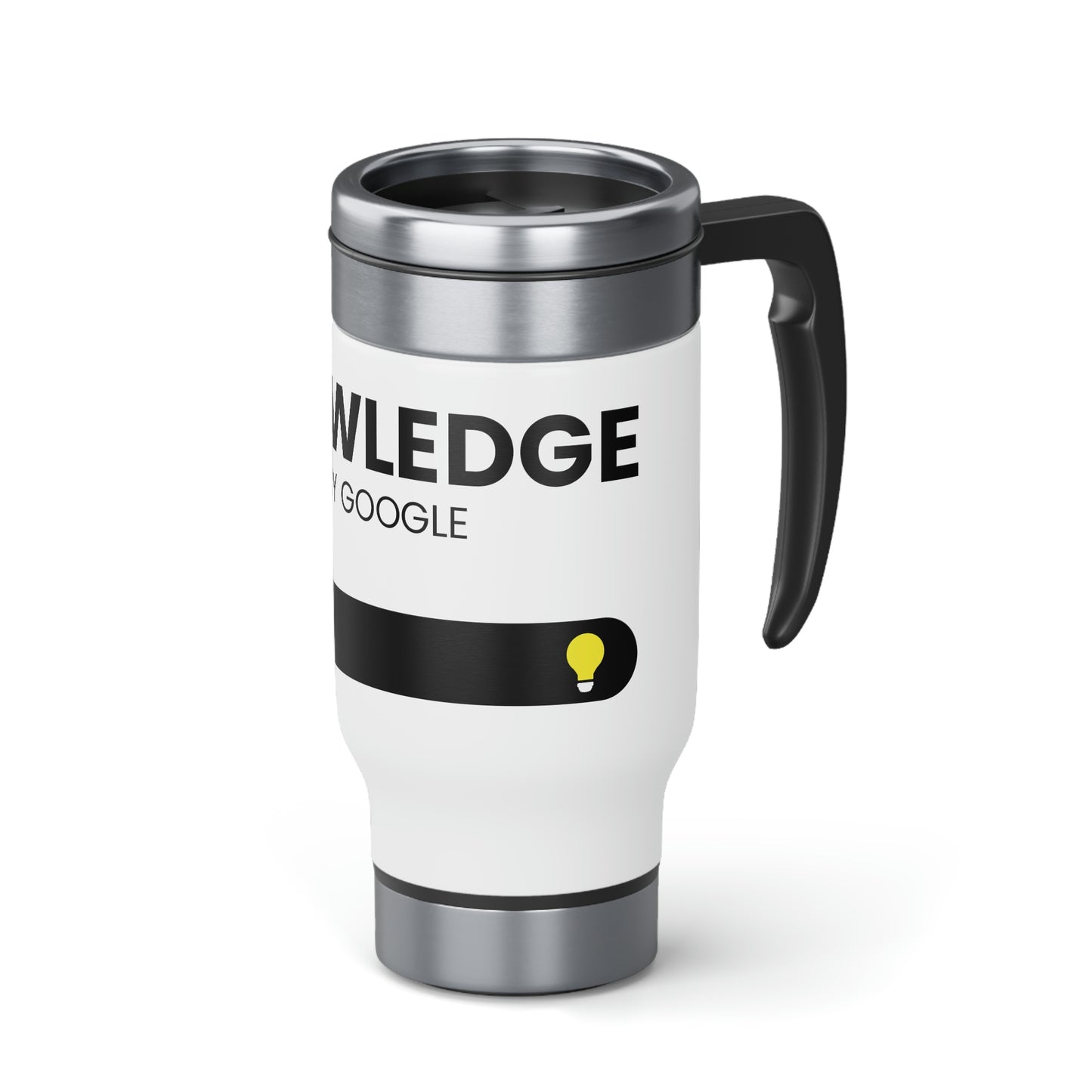 Knowledge Powered By Google Travel Mug with Handle, 14oz