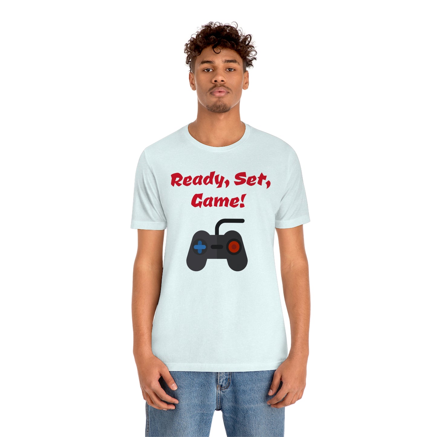 Ready, Set, Game! Unisex Jersey Short Sleeve Tee