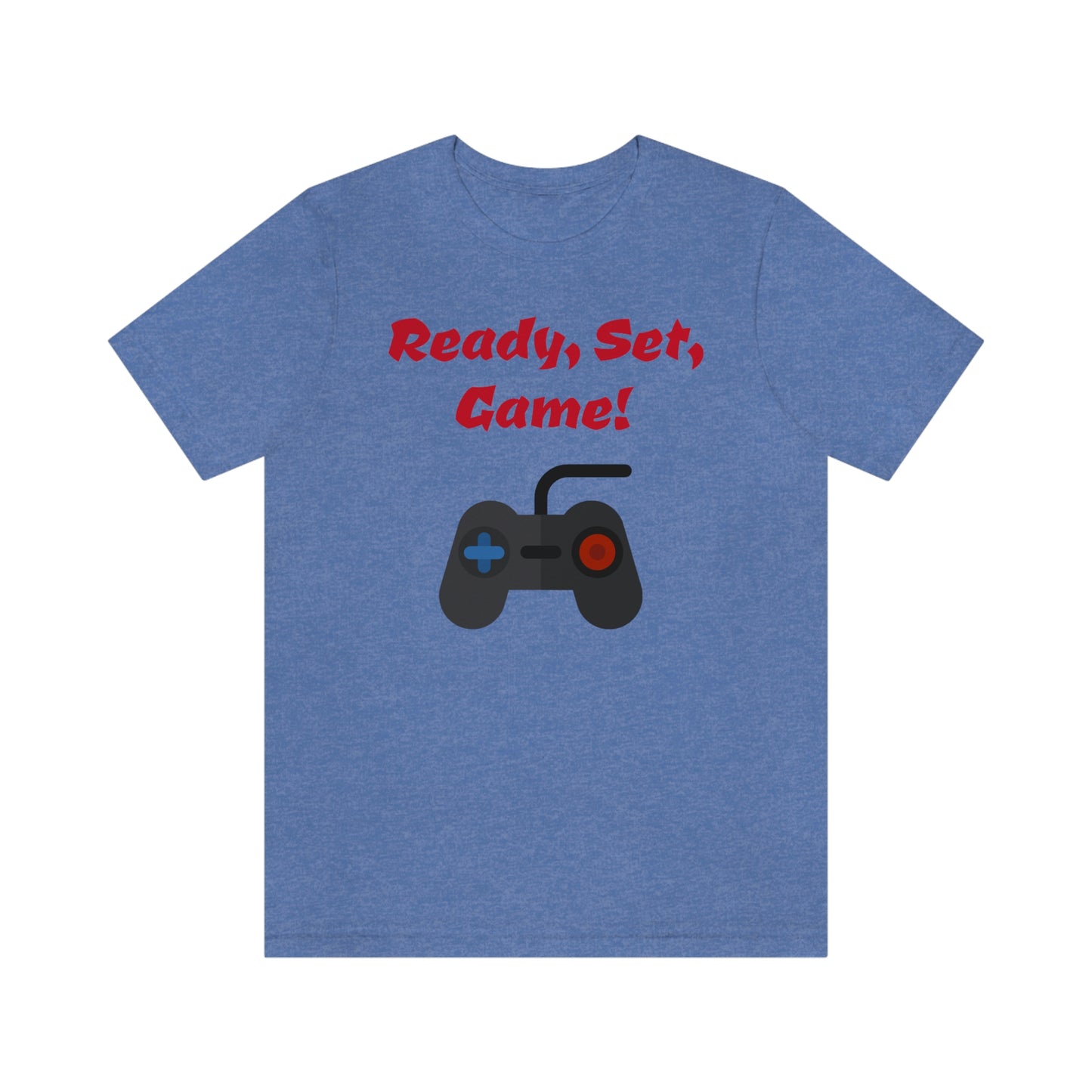 Ready, Set, Game! Unisex Jersey Short Sleeve Tee