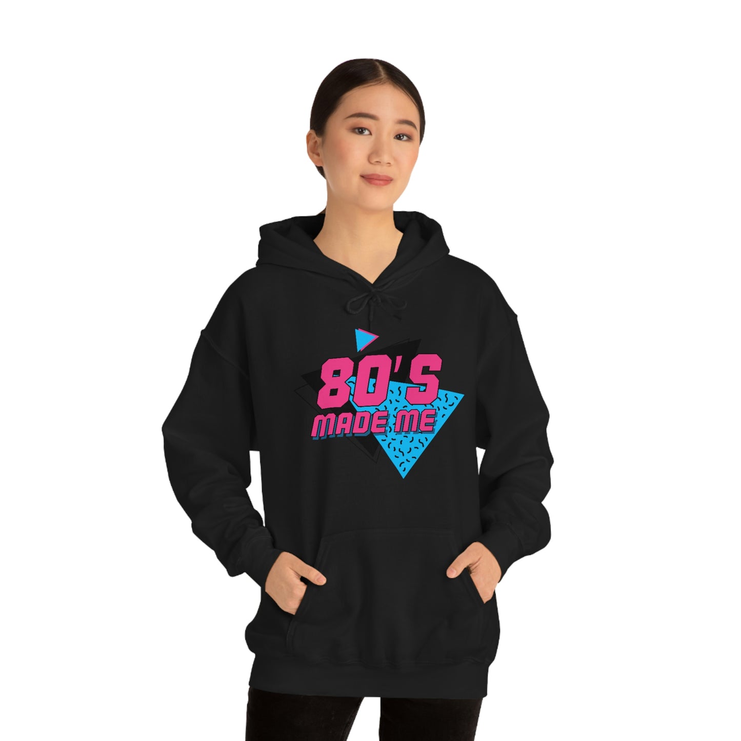 80s Made Me Unisex Hooded Sweatshirt